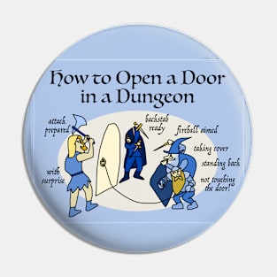 How to Open a Door in a Dungeon Pin