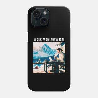 Work From Anywhere - Mountains and Snow Phone Case