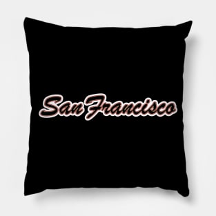 Football Fan of San Francisco Pillow