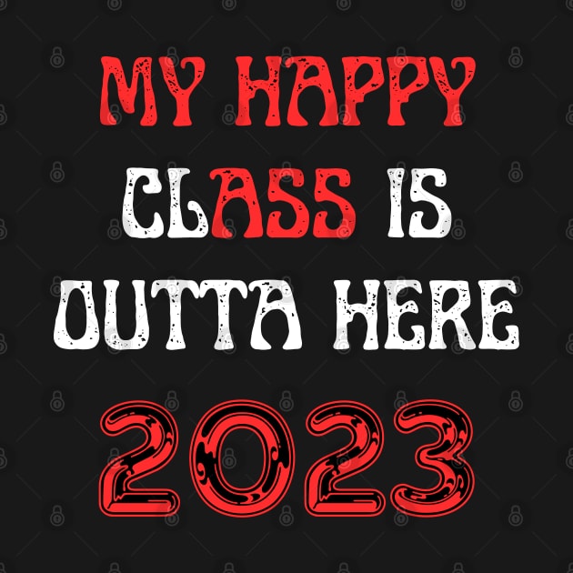 My happy class is outta here 2023 by MikeMeineArts