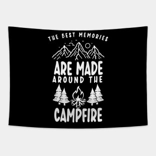 The Best Memories are made around the Campfire Tapestry