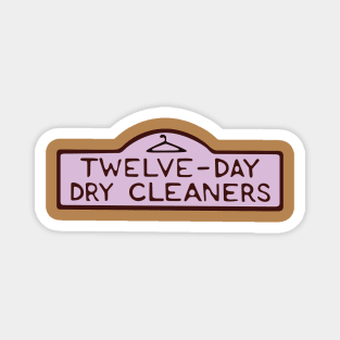 Twelve-Day Dry Cleaners Magnet