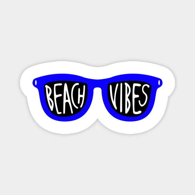 Beach Vibes sunglasses Magnet by PaletteDesigns