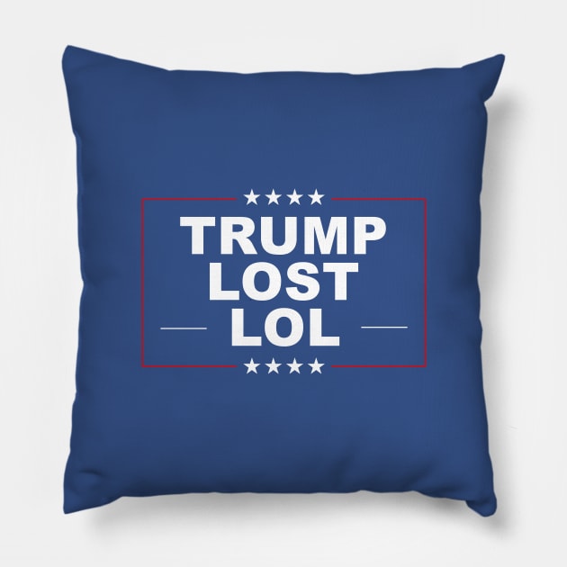 Trump Lost LOL Flag Pillow by Scottish Arms Dealer