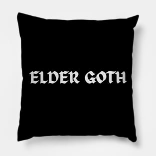 Elder Goth - Cool Gothic Pillow