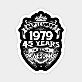 September 1979 45 Years Of Being Awesome 45th Birthday Magnet