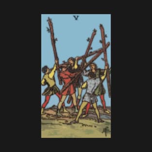 Tarot Card = Five of Wands T-Shirt