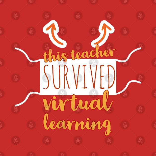 I Survived Virtual Learning by Nixart