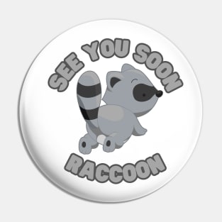 raccoon Pin