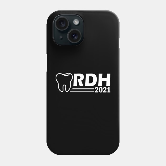 RDH 2021 - Registered Dental Hygienist Phone Case by KC Happy Shop