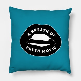 A Breath of Fresh Movie - Black Lips Pillow