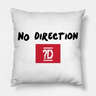 No Direction Pillow