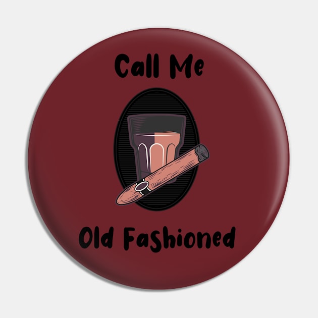 Call Me Old Fashioned Gin Vintage Pin by rjstyle7