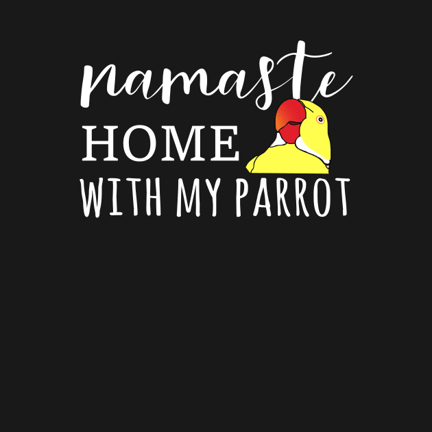 Namaste Home with yellow indian ringneck by FandomizedRose