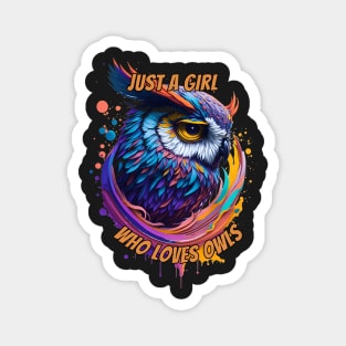 Just A Girl Who Loves Owls Splash Art Magnet
