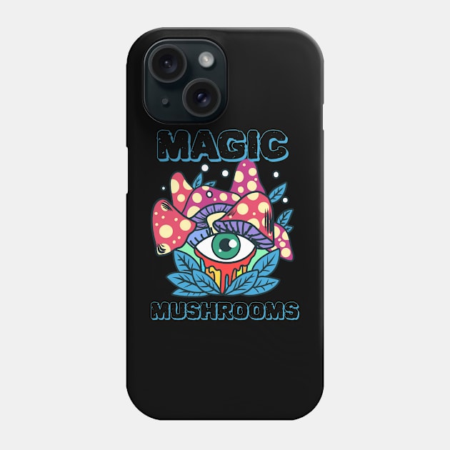 Magic Mushrooms, hallucinogenic mushrooms, microdose mushrooms, psilocybin mushroom Phone Case by One Eyed Cat Design