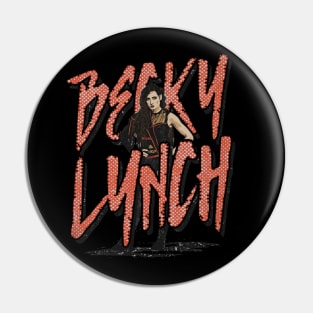 Becky Lynch Name Rough Pin