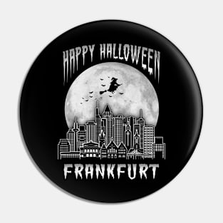 Happy Halloween Frankfurt Germany Pin