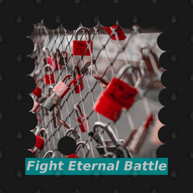 Fight Eternal Battle by Mohammad Ibne Ayub