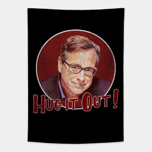 Bob Saget - Hug it Out 2 Tapestry