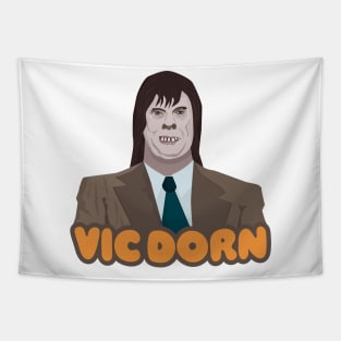 Vic Dorn- TV Sketch Monster - Loriot - TV Kult - Deutsch Tapestry