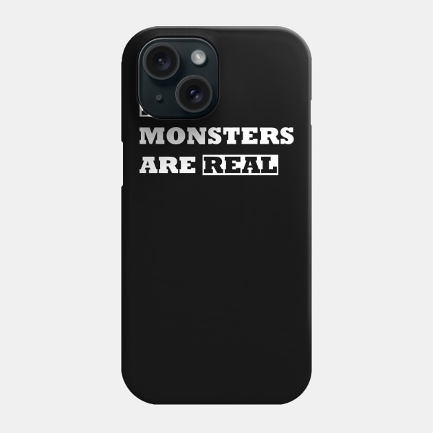 My Monster Are Real Phone Case by Mariteas