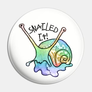 Rainbow Snailed it!! This snail Nailed it! In Rainbow Pin