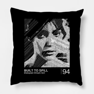 Built To Spill / Minimalist Graphic Fan Artwork Design Pillow