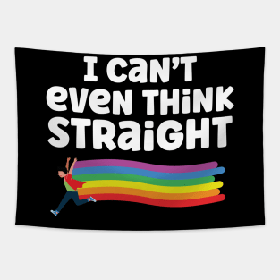 I Can't Even Think Straight Tapestry