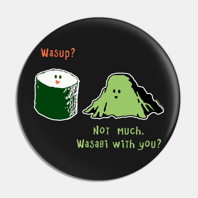 Wasabi With You? Pin by jrotem