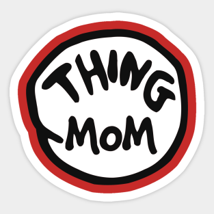 Thing 1 Stickers Teepublic