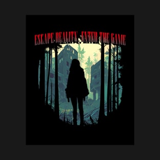 Escape Reality, Enter The Game T-Shirt