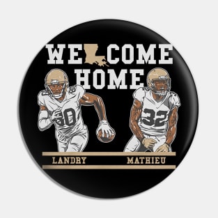 Tyrann Mathieu & Jarvis Landry Welcome Home Nola Pin