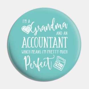 Perfect Grandma and Accountant Pin