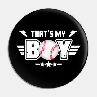 That_s My Boy Baseball Pin