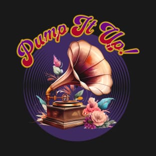 Gramophone Pump It Up T-Shirt