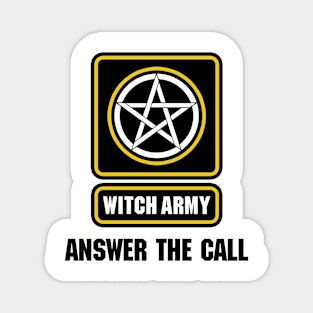 Answer The Call - WITCH ARMY - Motherland: Fort Salem Magnet