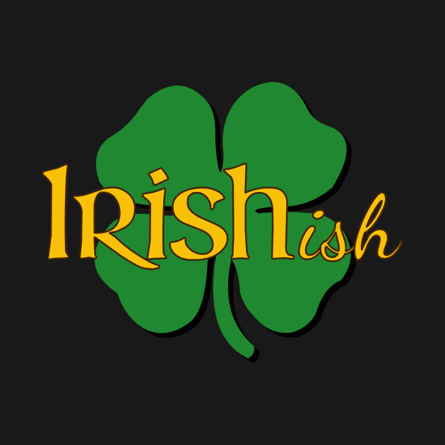 IRISHish 2 by beerman