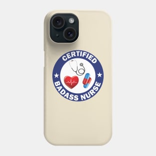 for Nursing Students and Nurses Certified Badass Nurse Circle Blue and white Design Phone Case