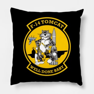 F-14 Tomcat - Well Done Baby - Clean Style Pillow