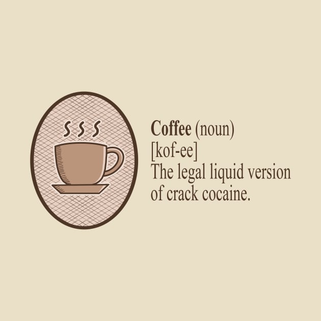 Dictionary Definition of Coffee Funny vocabulary meaning by IceTees