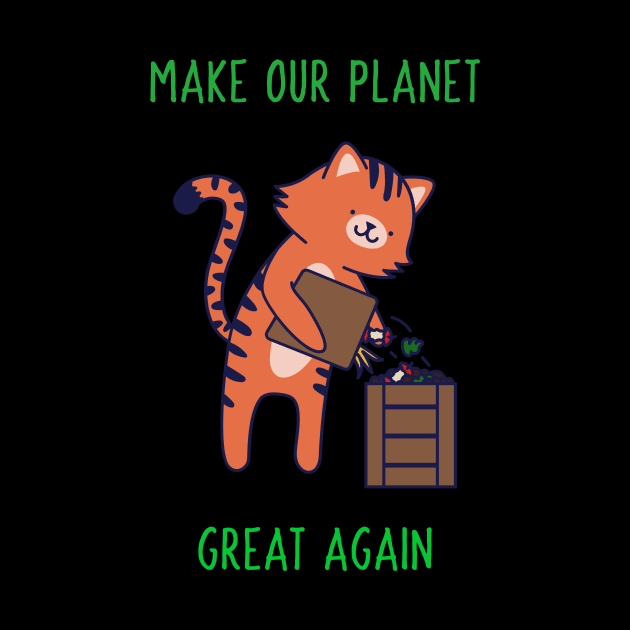 Make our planet great again! :) by MackARTee