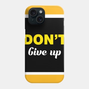 Motivation T-shirt Phone Case