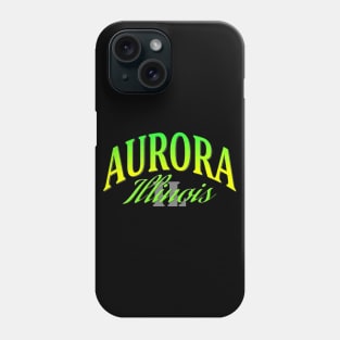 City Pride: Aurora, Illinois Phone Case