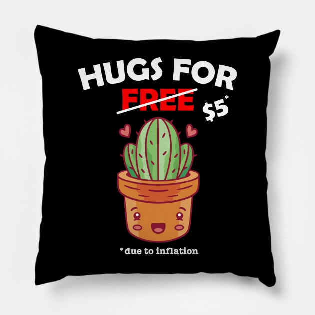 Cute cactus valentine costume Hugs For Free due to inflation Pillow by star trek fanart and more