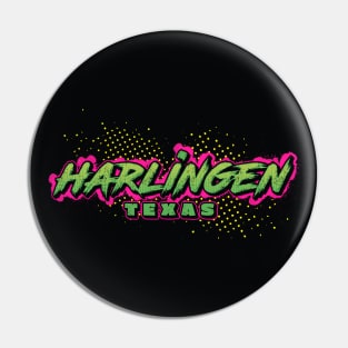 Street Graphic Harlingen Texas Pin