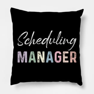 Funny scheduling manager assistant Pillow