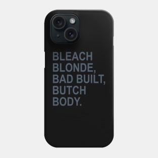 bleach blonde bad built butch body - jasmine crockett Phone Case