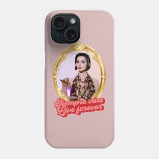 siempre viva live forever Phone Case