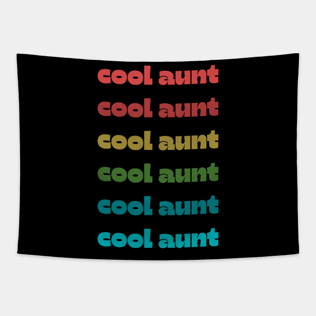 Cool aunt gift for aunt, new aunt gift, gift for her 2022 Tapestry by Maroon55